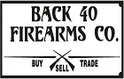 Back 40 Firearms Co.